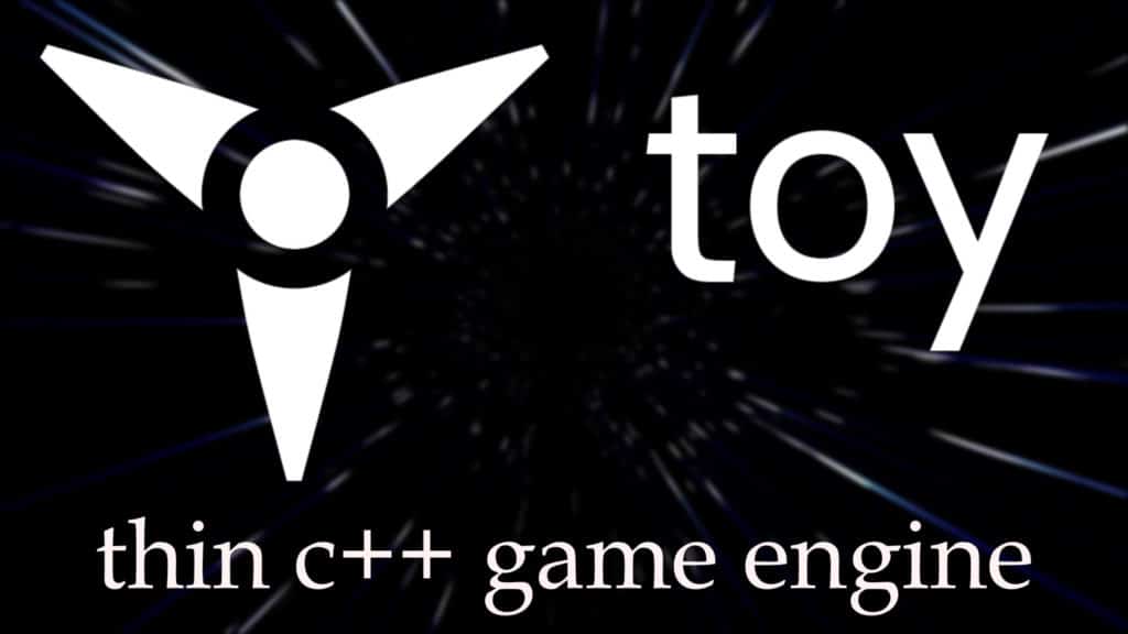toy thin C++ game engine