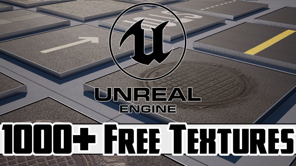 Unreal Engine 1000+ Free Textures Banner
