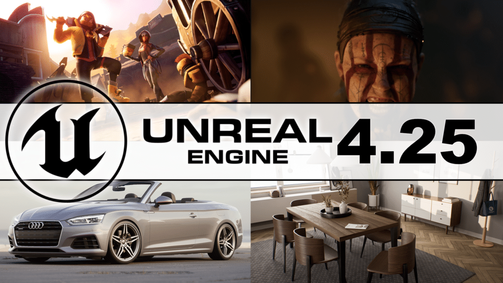 Unreal Engine 4.25 Released