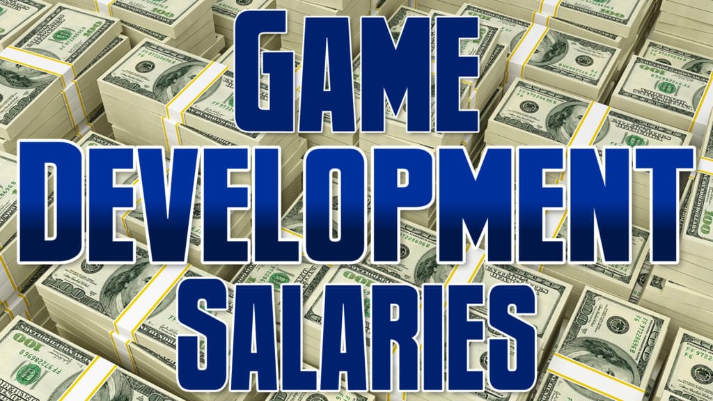Game Development Salaries 2020