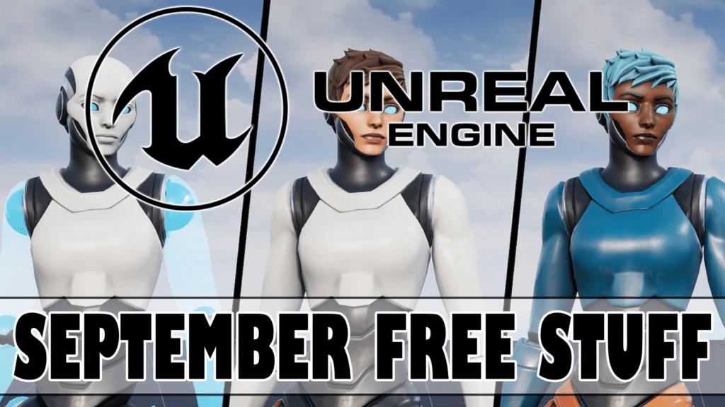 Unreal Engine Free Stuff For September 2020