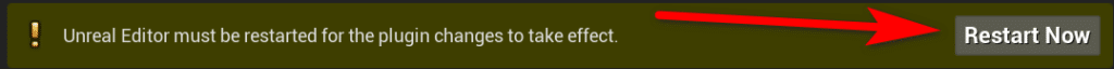 New plugin restart Unreal Engine