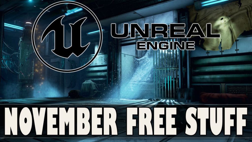 Unreal Engine Free Asset Giveaway 2021 November