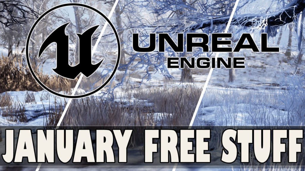 Epic Games January 2022 Unreal Engine Assset Giveaway free