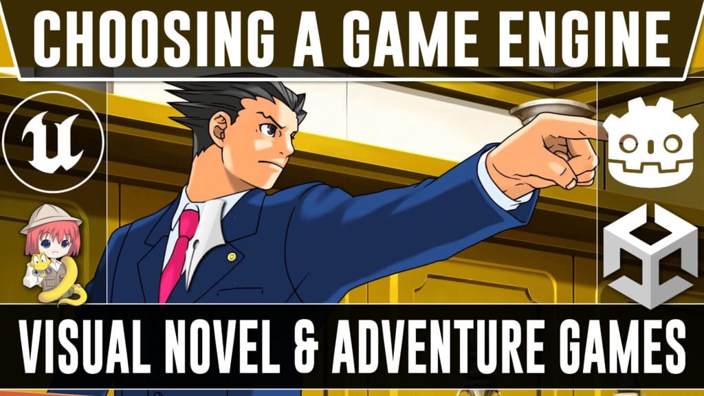 Choosing a Game Engine for Adventure and Visual Novels in 2022