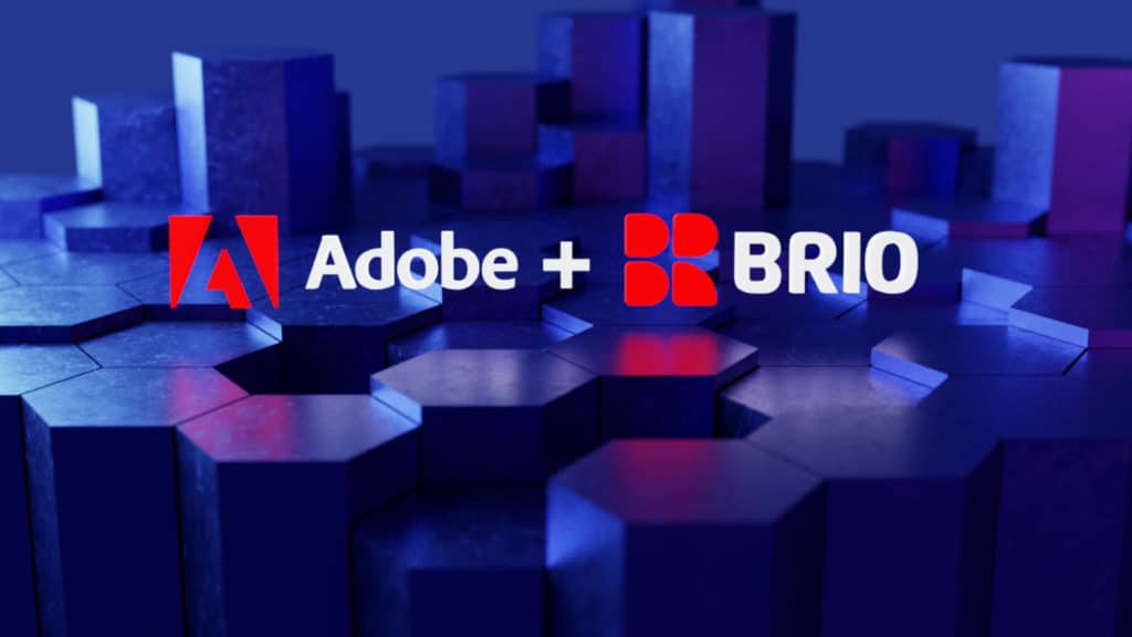 Adobe have acquired Brio XR