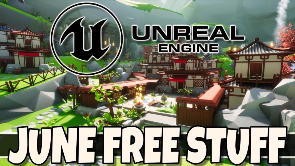Unreal Engine June 2022 Asset Giveaway UE4 UE5