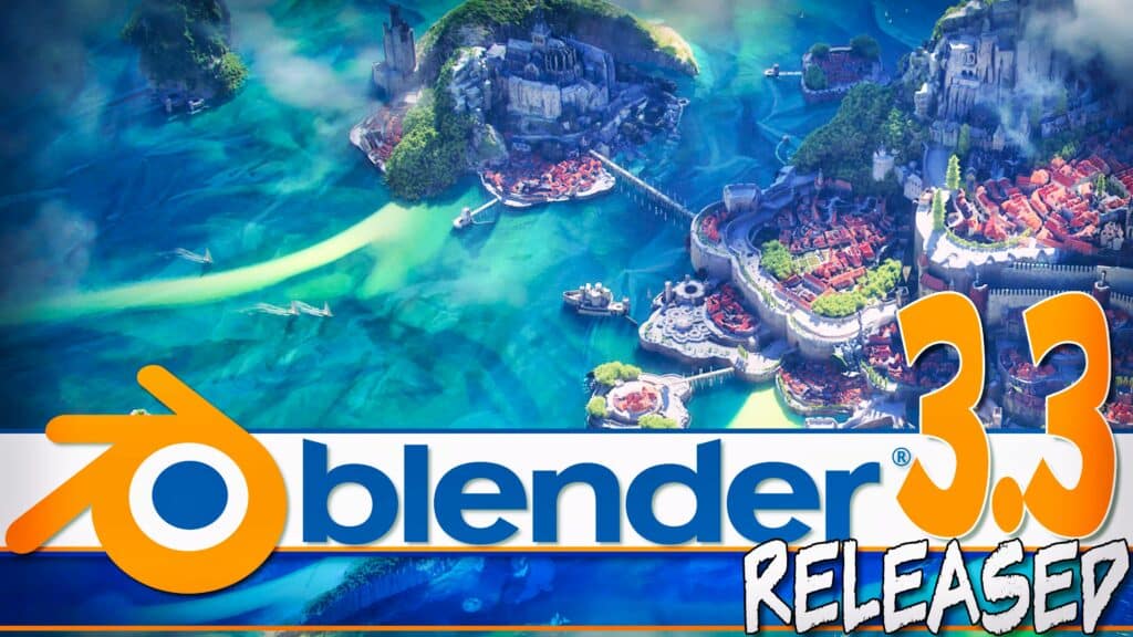Blender 3.3 Released