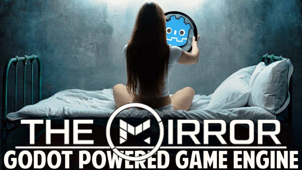 The Mirror, Godot Powered Roblox Like Game Engine