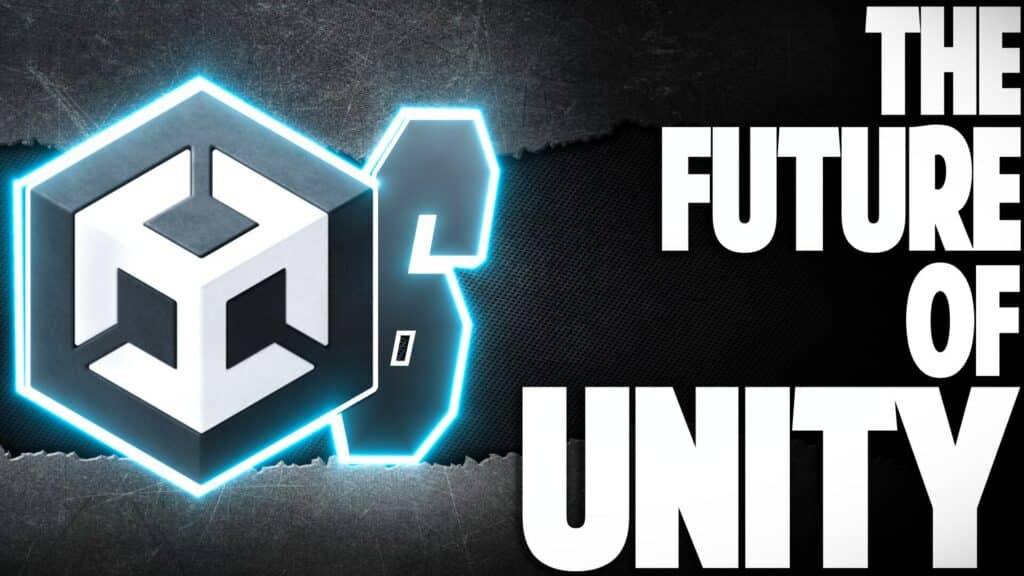 The Future of the Unity 6 Game Engine