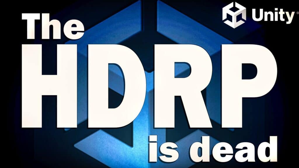 Unity have just announced HDRP and the Built In Render pipelines are as good as dead with URP being the new priority SRP