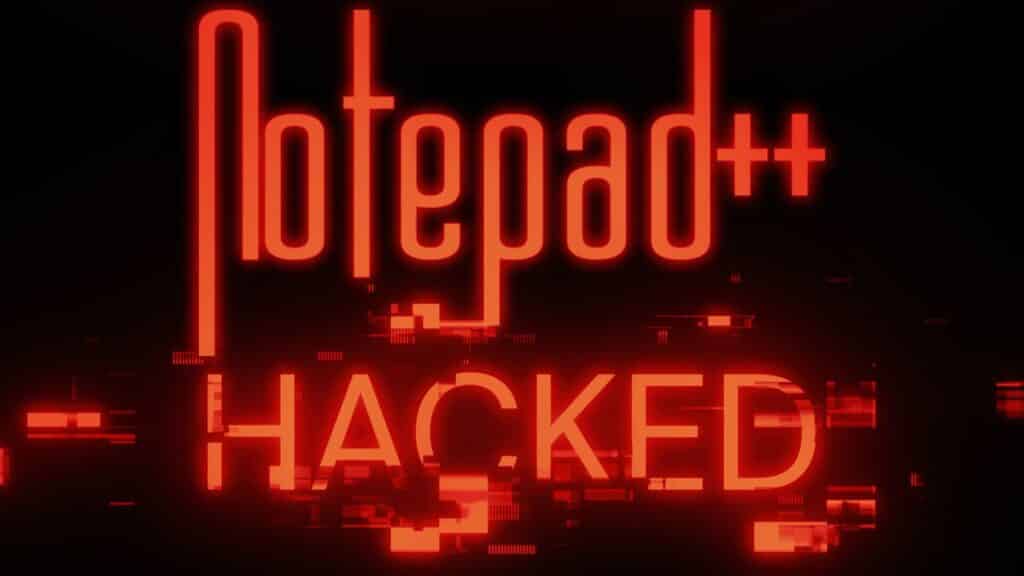 The popular open source code/text editor Notepad++ has been hacked/exploited by malicious hackers