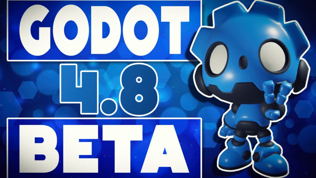 The Wait for Godot is almost over... Godot 4.8 that is. Godot 4.8 beta is here, jam packed with new features and improvements